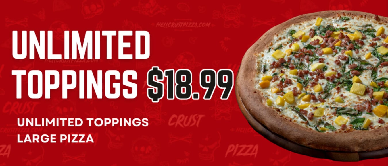 Unlimited toppings Large Pizza $18.99